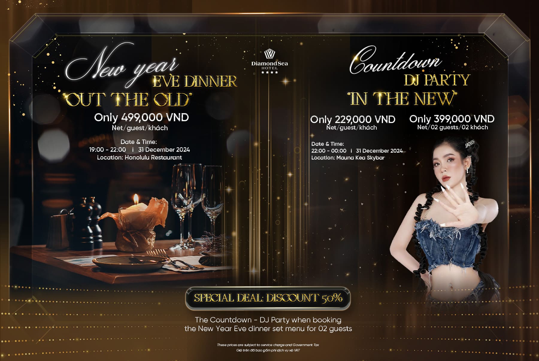 New Year Eve Dinner Set Menu “Out the Old” & Countdown DJ Party “In The New”